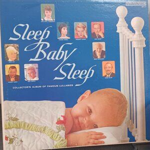 Sleep Baby Sleep - Famous Lullabies - Bing Crosby, Doris Day - Circa 1965